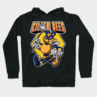 Killer Bees Killer Bee with ax Hoodie